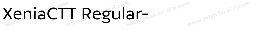 XeniaCTT Regular字体转换